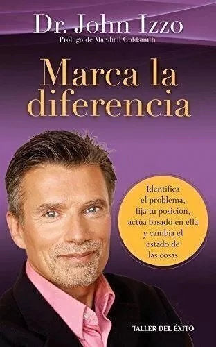 Marca la Diferencia de John Izzo