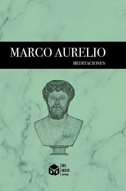 Meditaciones - Marco Aurelio - Ed. DEL OESTE (B)