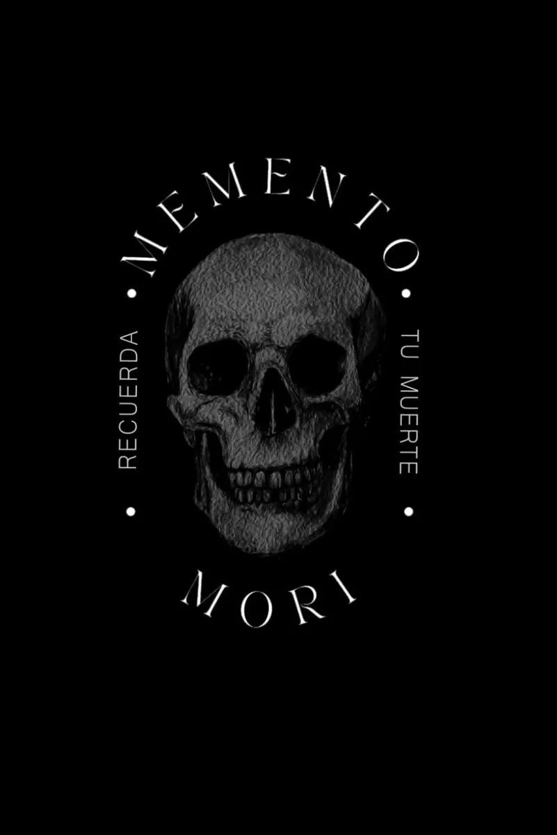 Memento Mori: Recuerda Tu Muerte - Humberto Montesinos