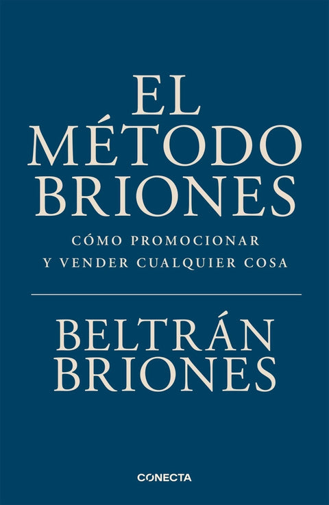 El Metodo Briones - Beltran Briones