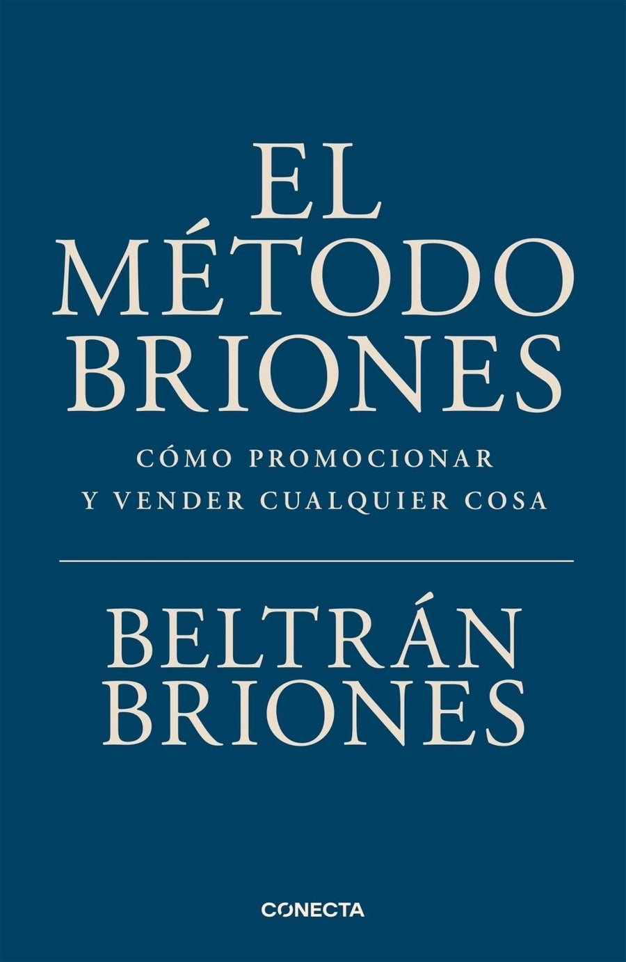 El Metodo Briones - Beltran Briones