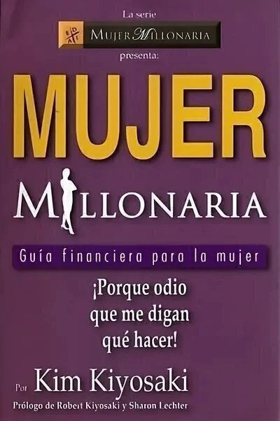 Mujer millonaria - Kim Kiyosaki