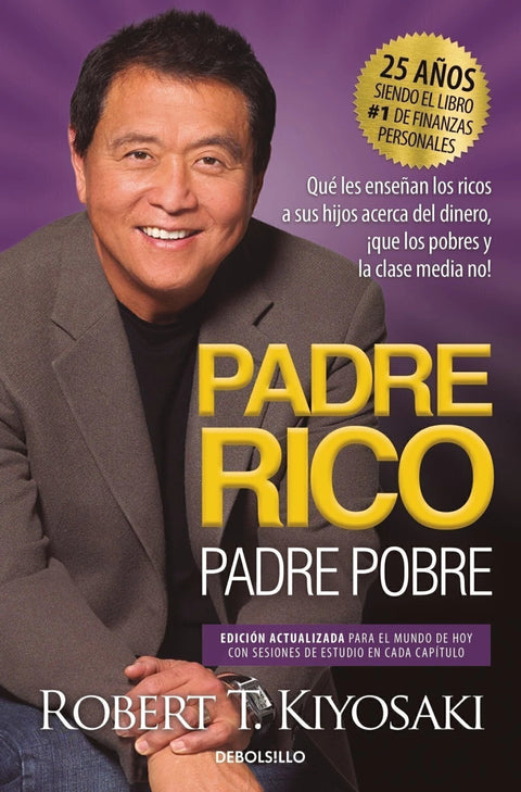 Padre Rico Padre Pobre - Robert T. Kiyosaki (B)