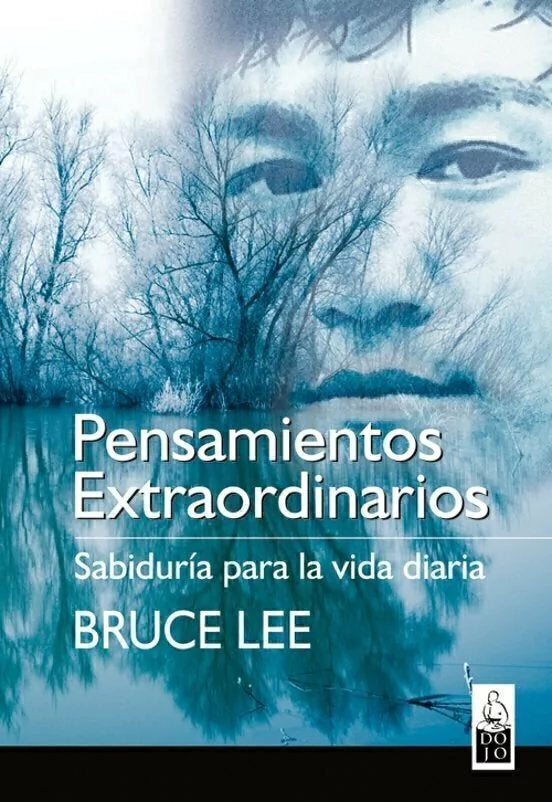 Pensamientos Extraordinarios - Bruce Lee