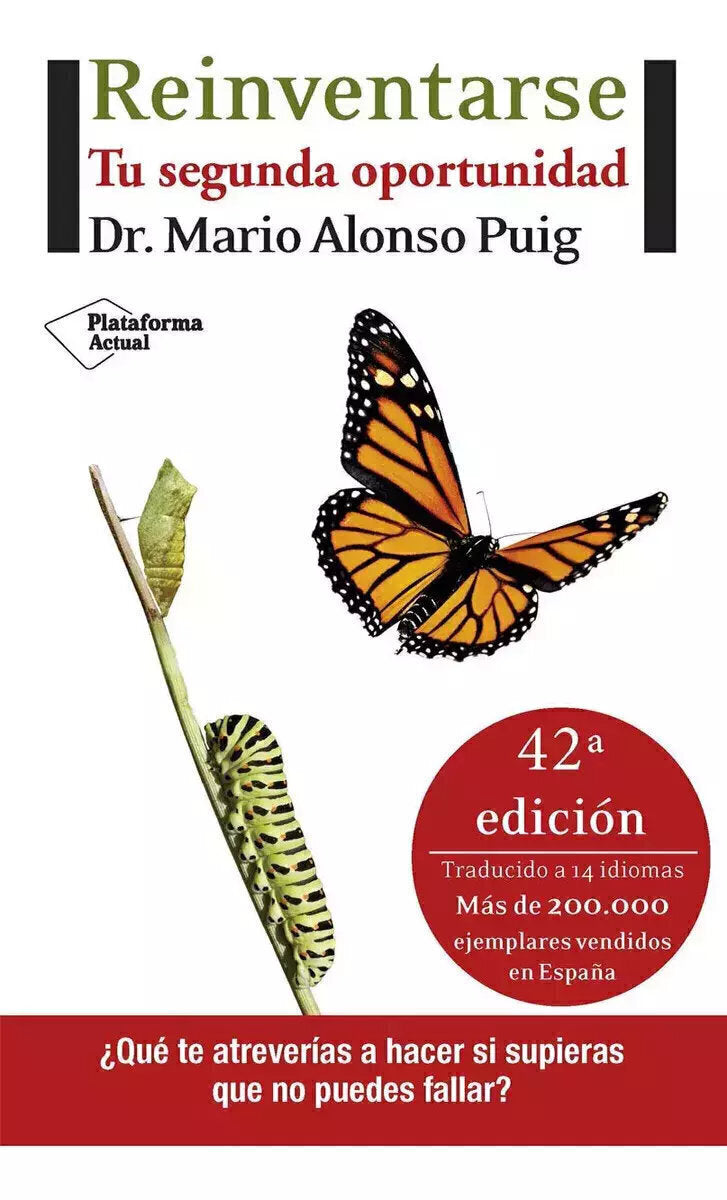 Reinventarse: Tu Segunda Oportunidad de Dr. Mario Alonso Puig