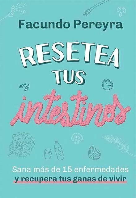 Resetea Tus Intestinos - Facundo Pereyra