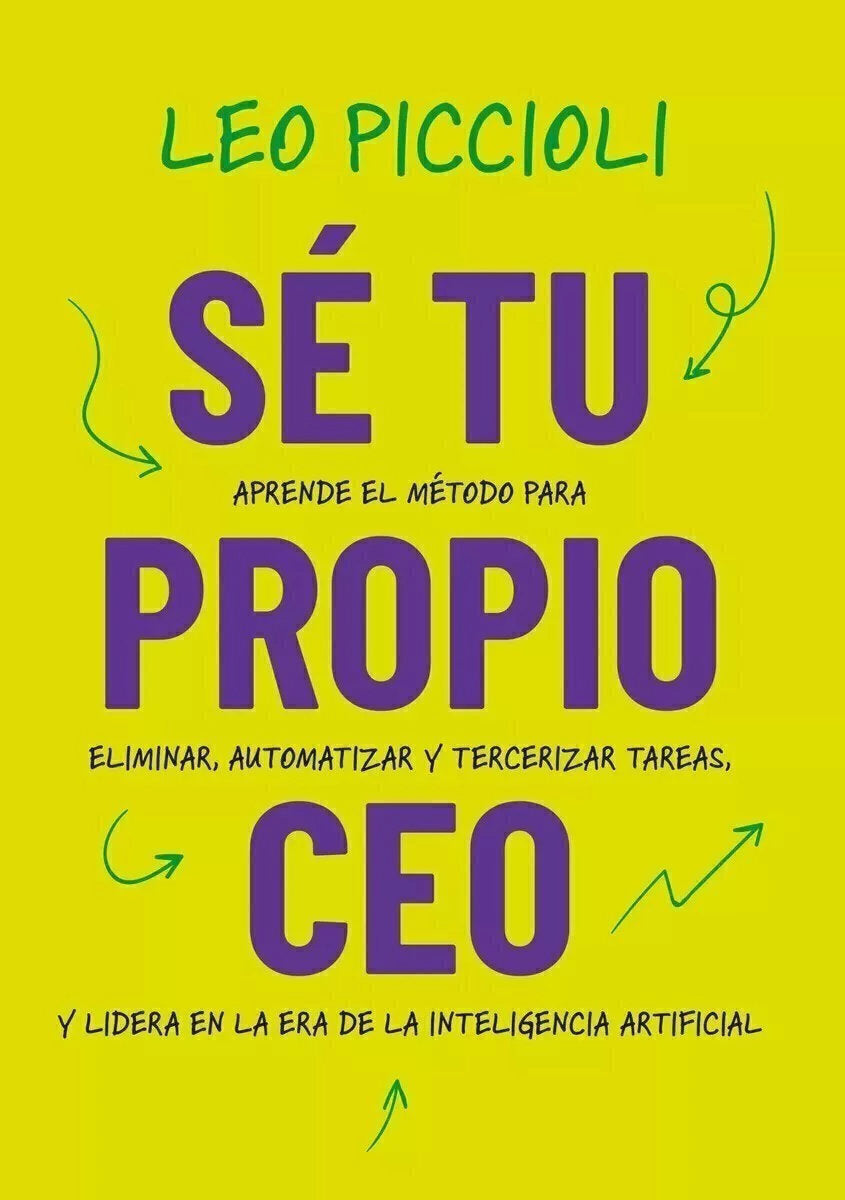 Sé tu propio CEO - Leo Piccioli