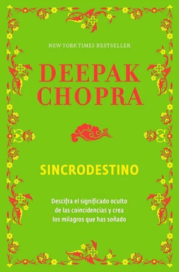 Sincrodestino - Deepak Chopra (B)