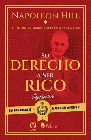 Su Derecho a ser rico - Napoleón Hill
