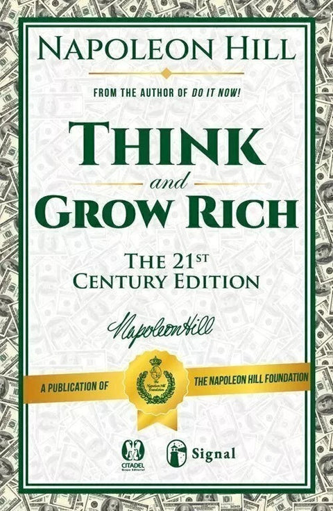 Think and Grow Rich - Napoleón Hill