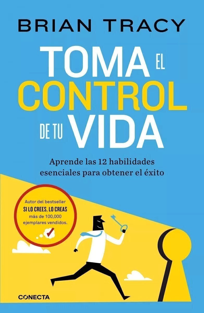 Toma el control de tu vida - Brian Tracy