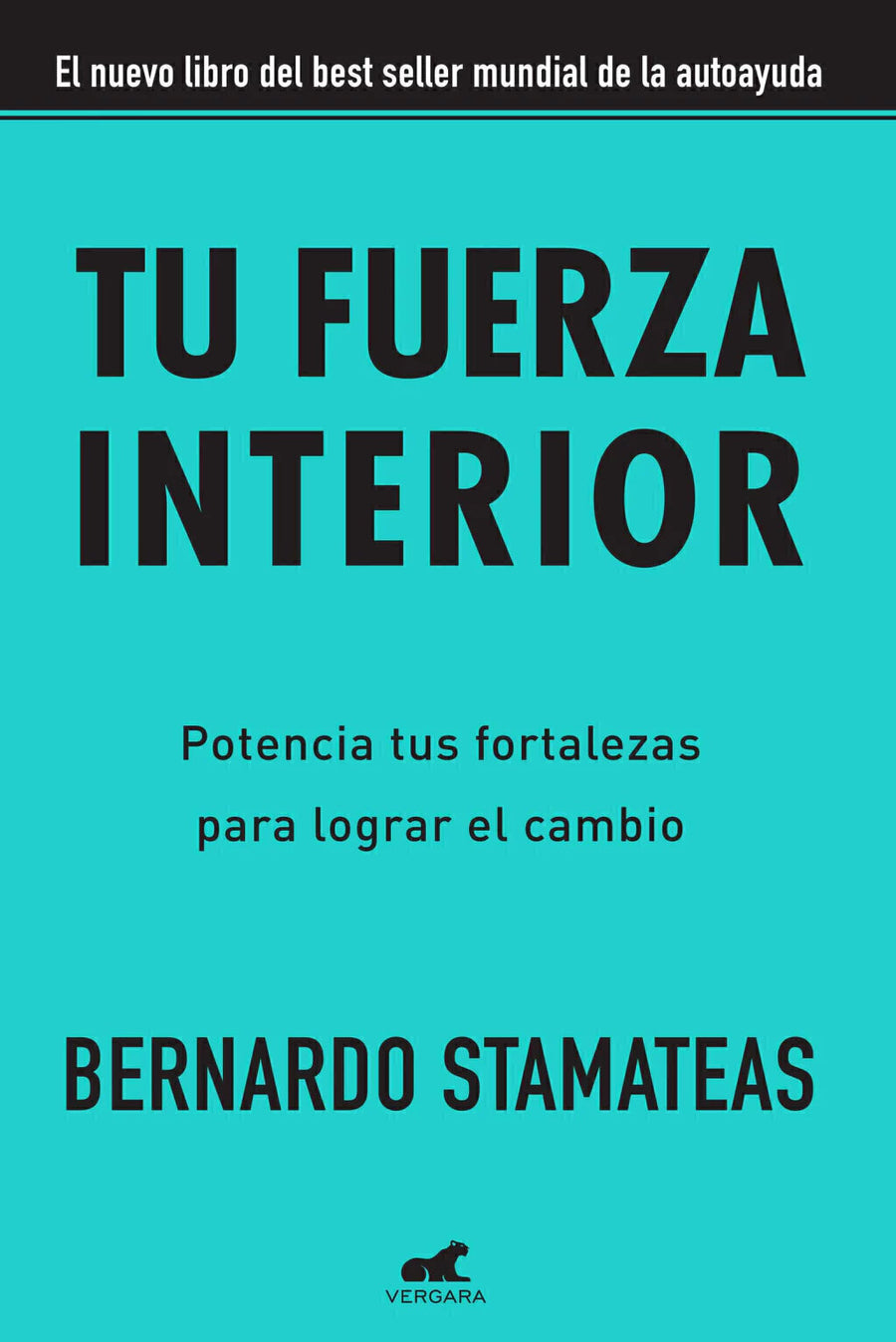 Tu Fuerza Interior - Bernardo Stamateas