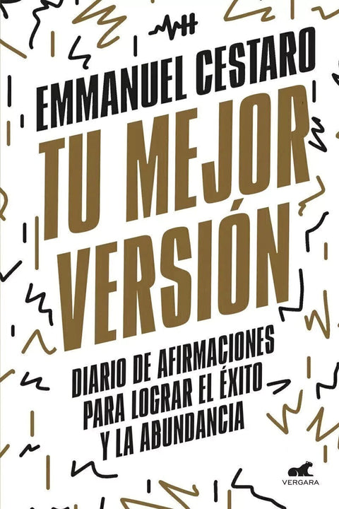 Tu Mejor Versión - Emmanuel Cestaro