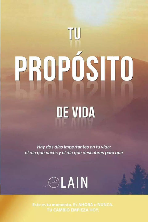 Tu Proposito de Vida - Lain Garcia Calvo (Vol. 3)